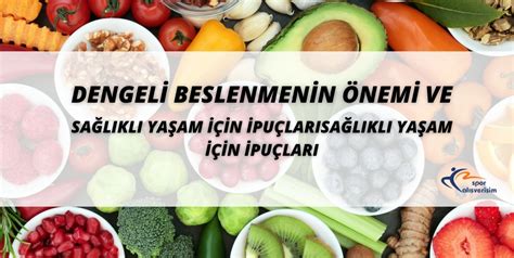 Dengeli Beslenme İpuçları