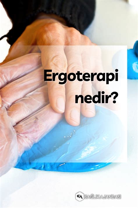 Ergoterapi Seansları İçin Hazırlık Önerileri