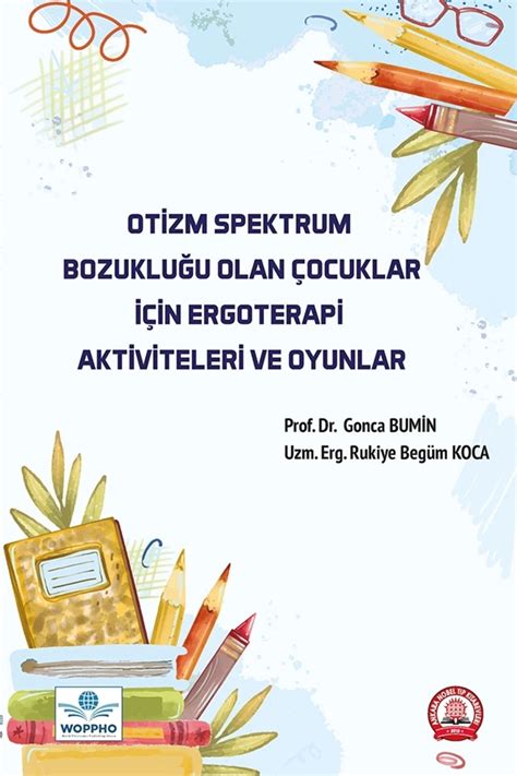 Ergoterapi Ve Otizm Spektrum Bozukluğu